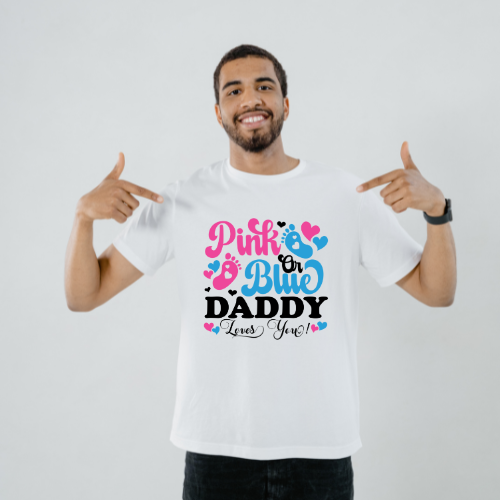 Pink or Blue Daddy Love you Tee Design