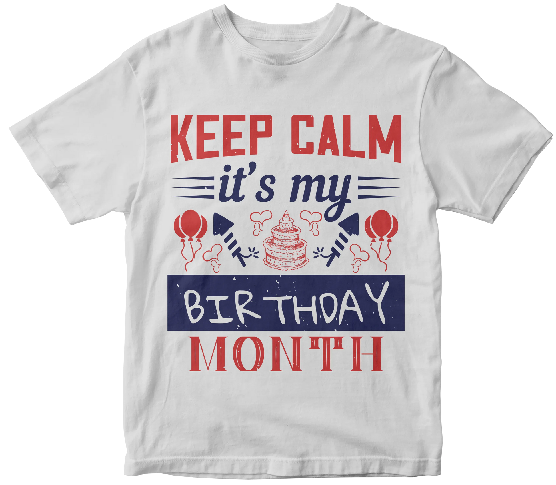 Keep calm birthday white tee Mr Perfecto Brand 