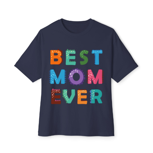 Best Mom Ever Tee Design