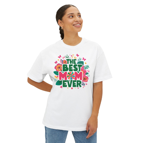 The Best Mom Ever Tee Design