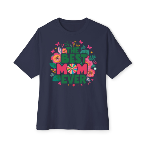 The Best Mom Ever Tee Design