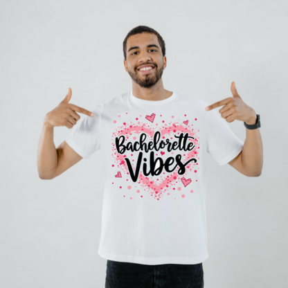 Bachelorette Vibes Tee Design